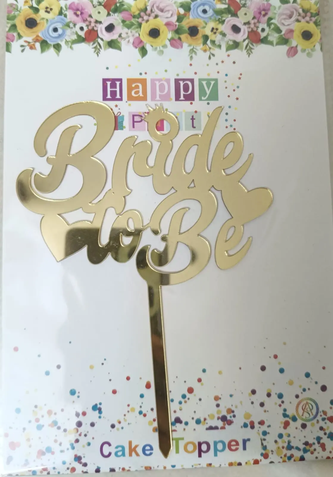 Bride to be acrylic topper - set of 5 pcs